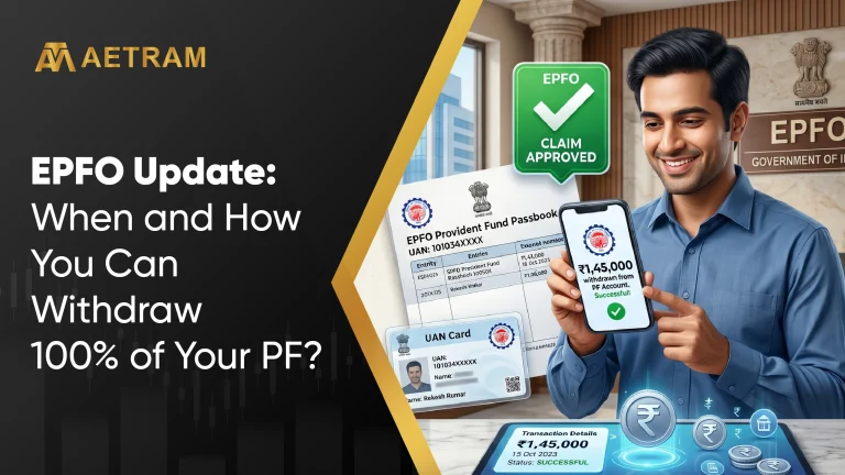 EPFO update:when and how you can withdraw 100 % of your pf