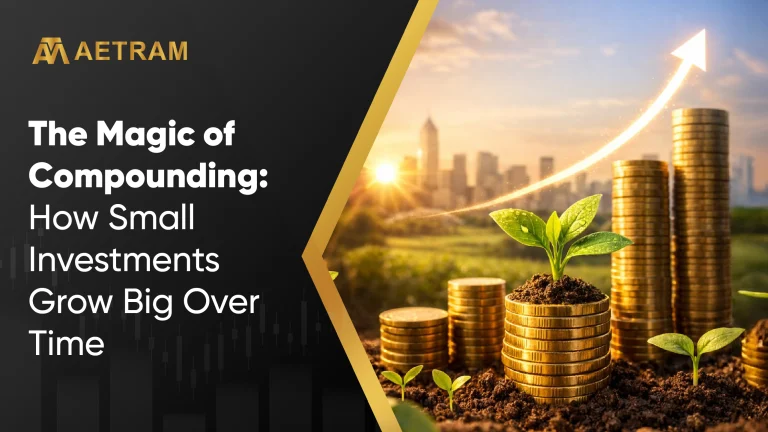 The Magic of Compounding: How Small Investments Grow Big Over Time