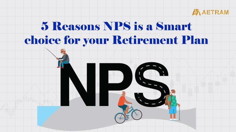 Five reasons why NPS is a smart choice for building a secure and sustainable retirement plan
