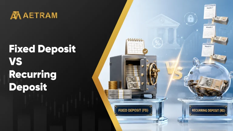Fixed Deposit vs Recurring Deposit