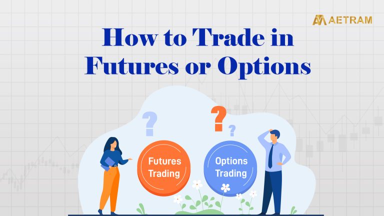 how to trade futures or options FnO