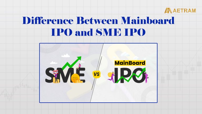 Difference between Mainboard IPO and SME IPO