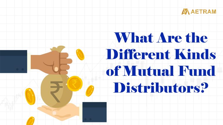 Different kinds of mutual fund distributors