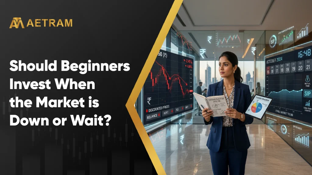 Should Beginners Invest When the Market is Down or Wait?