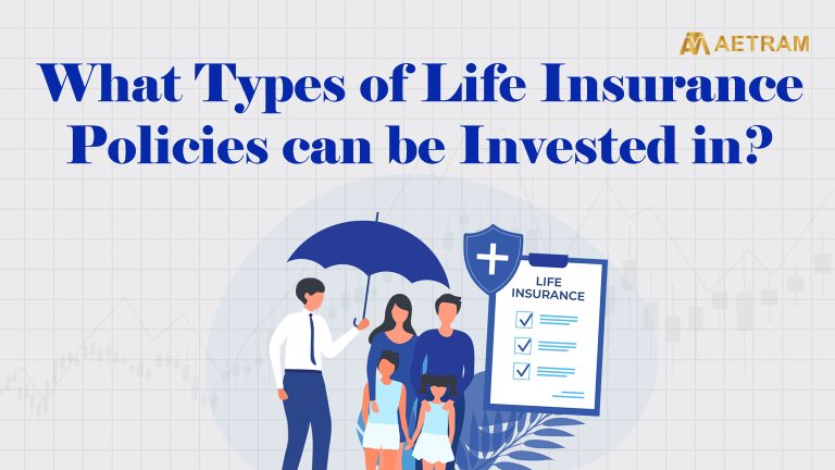 Understanding which life insurance policies offer both financial protection and investment benefits