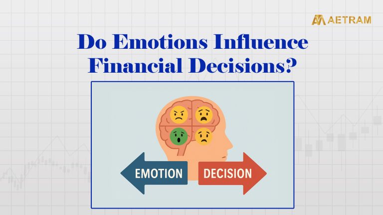 Do Emotions Influence Financial Decisions?