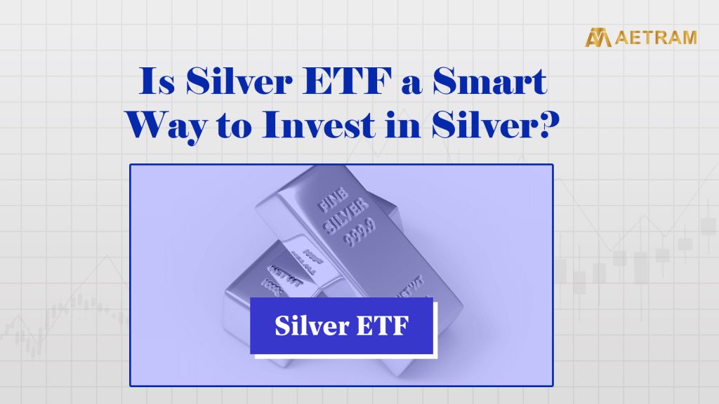 Is Silver ETF a Smart Way to Invest in Silver?