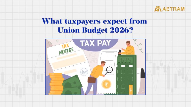 What taxpayers expect from Union Budget 2026