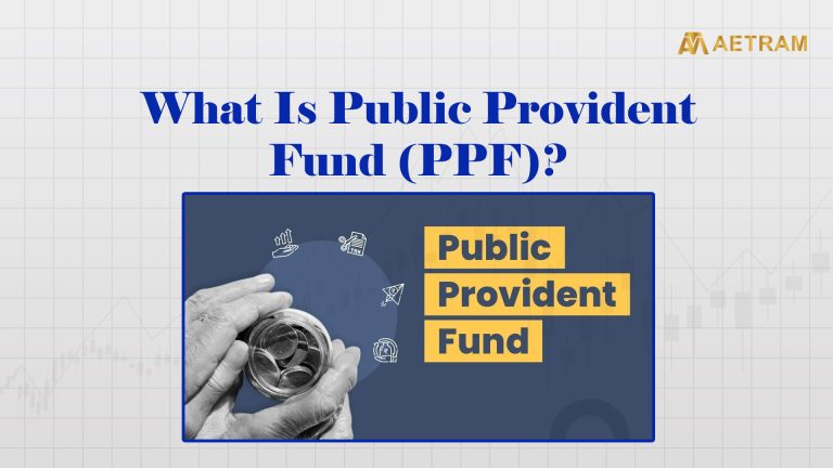 What is Public Provident Fund (PPF)?