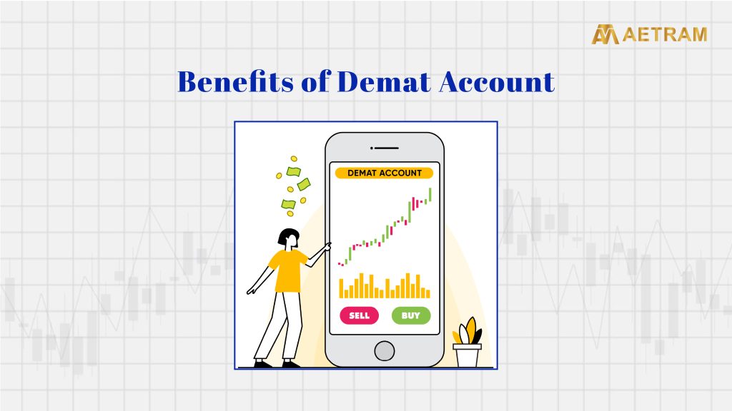 Benefits of Demat Account