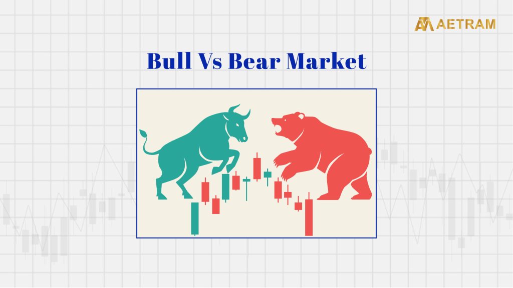 Bull Vs. Bear Market