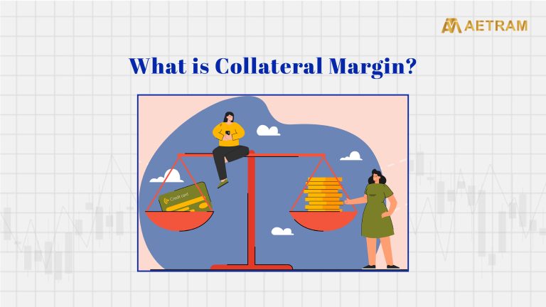 What Is Collateral Margin?