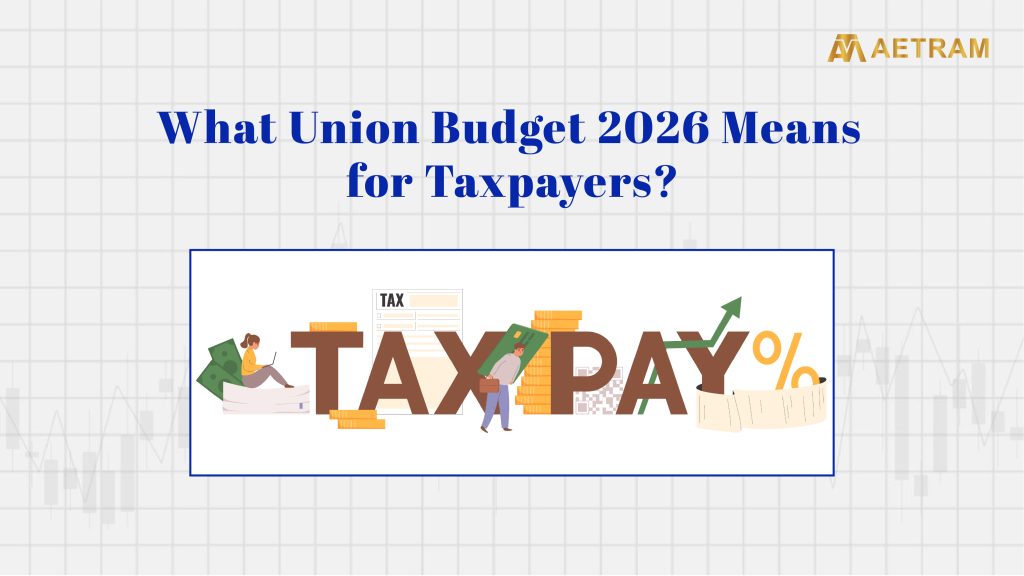 Union Budget 2026 for Taxpayers