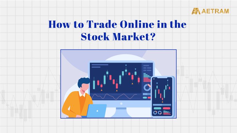 How to Trade Online in the Stock Market?