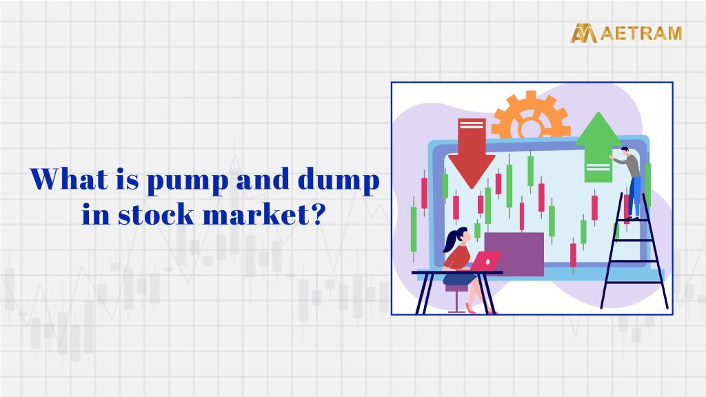 What is Pump and Dump in the Stock Market?