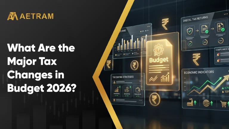 What Are the Major Tax Changes in Budget 2026?