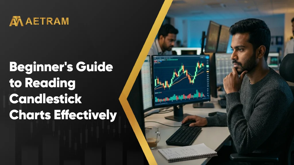 Beginner's Guide to Reading Candlestick Charts Effectively