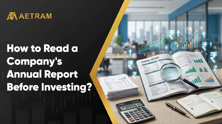 How to Read a Company's Annual Report Before Investing?