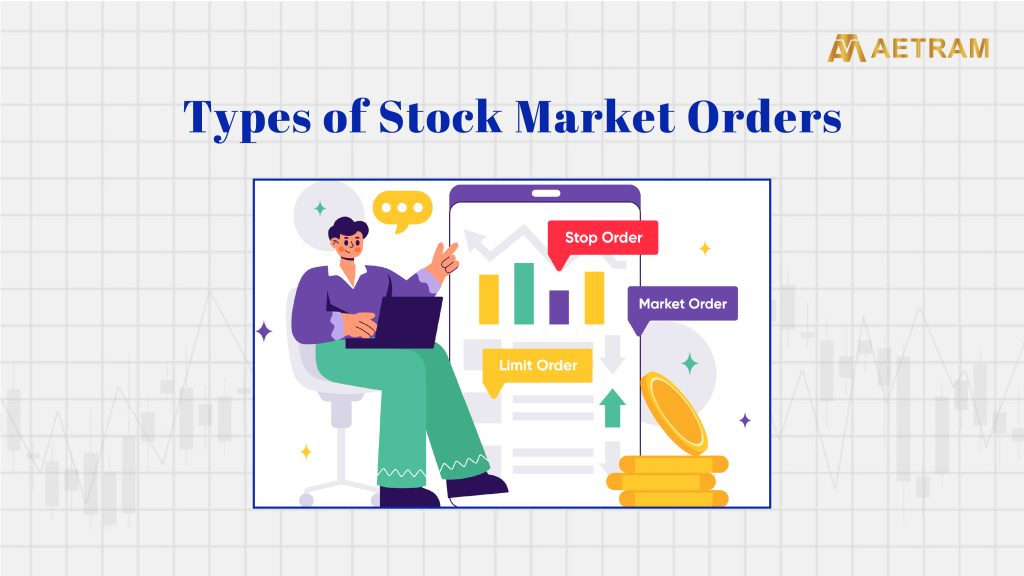 Types of stock market orders