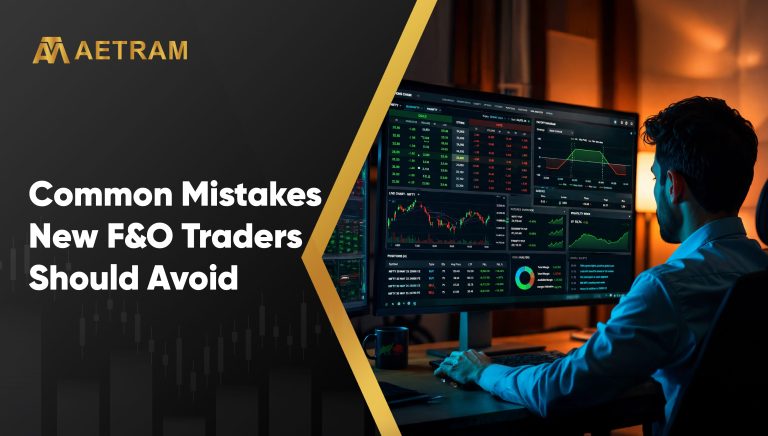 Common Mistakes New F&O Traders Should Avoid