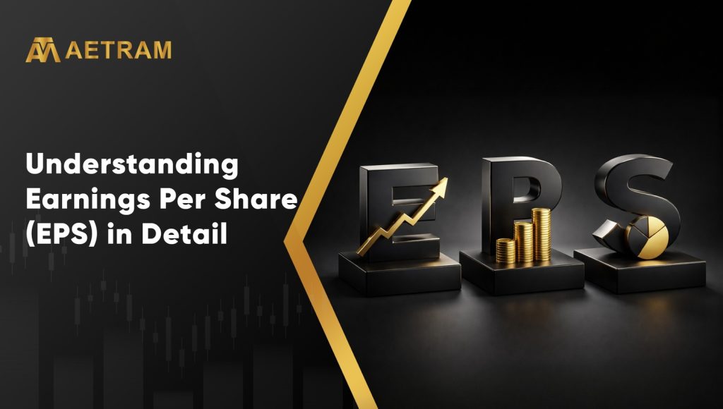 Understanding Earnings Per Share (EPS)
