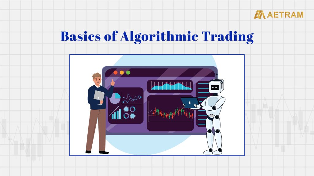 Basics of Algo Trading