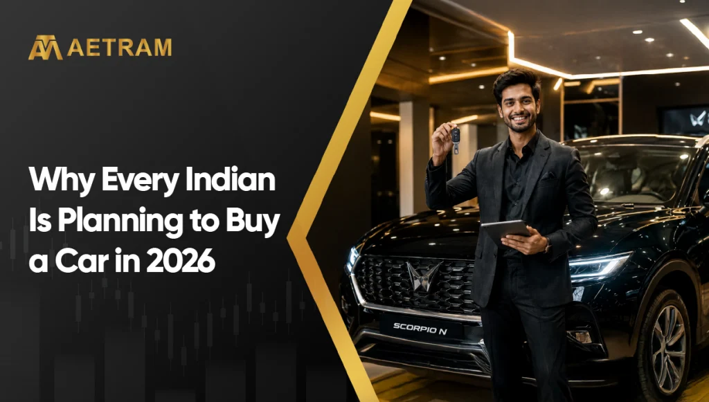 Why Every Indian Is Planning to Buy a Car in 2026?