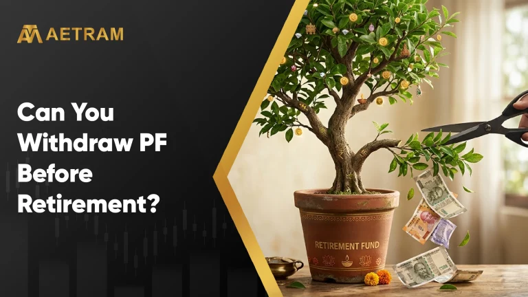 Can You Withdraw PF Before Retirement?