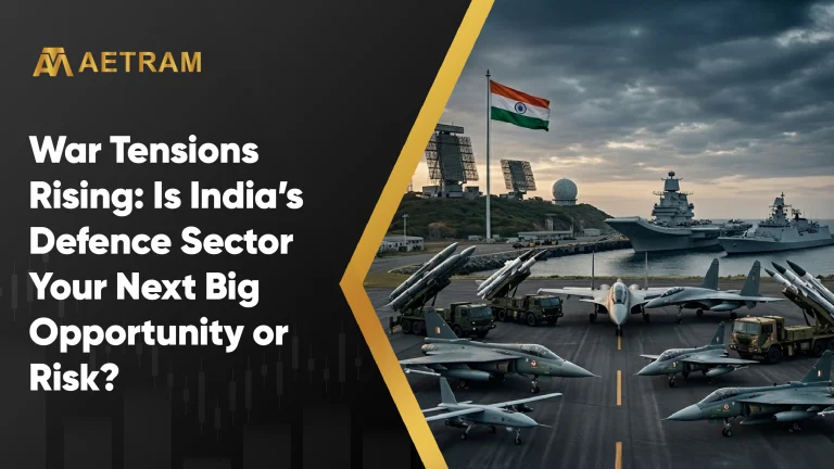 War Tensions Rising: Is India’s Defence Sector Your Next Big Opportunity or Risk?