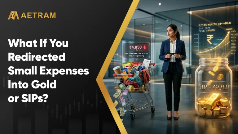 What If You Redirected Small Expenses Into Gold or SIPs?