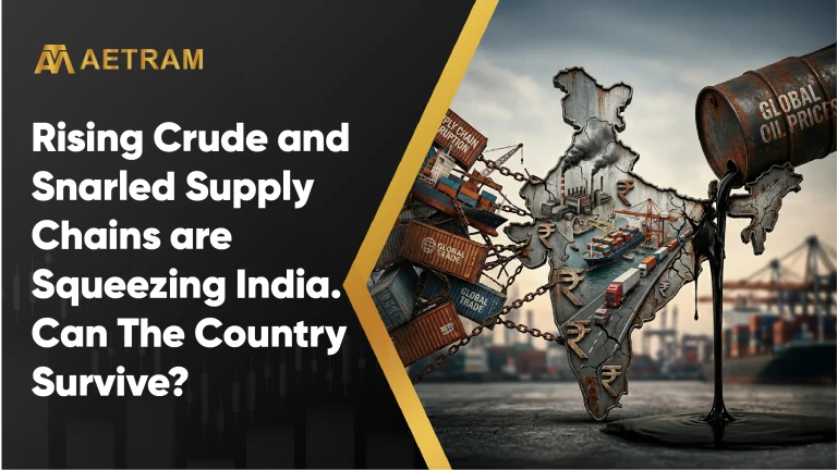 Rising crude and snarled supply chains are squeezing India. Can India survive?
