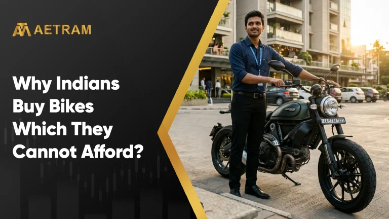 Why Indians Buy Bikes Which They Cannot Afford