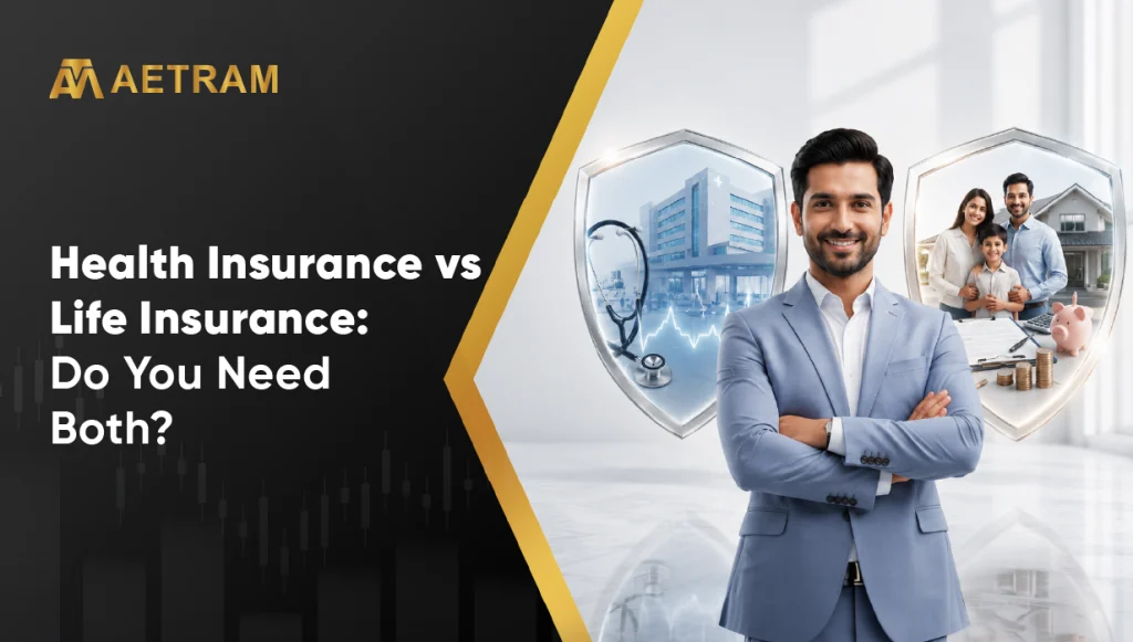 Health Insurance vs Life Insurance: Do You Need Both?