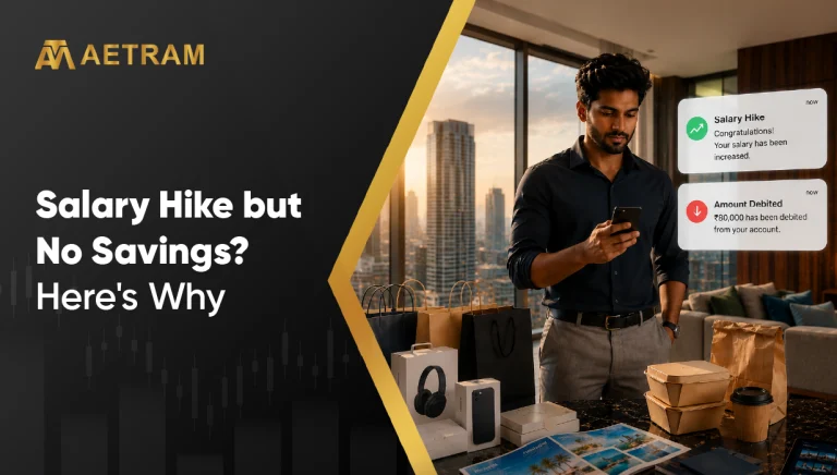 Salary Hike but No Savings? Here's Why