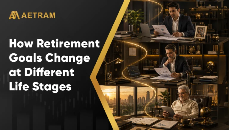 How Retirement Goals Change at Different Life Stages