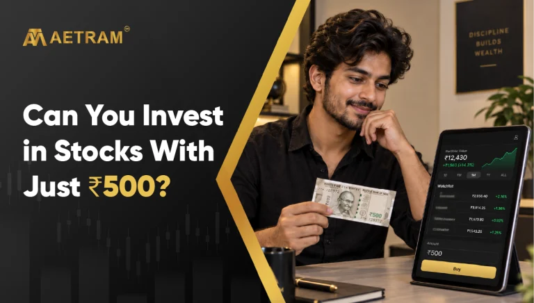 Can You Invest in Stocks With Just Rs.500?