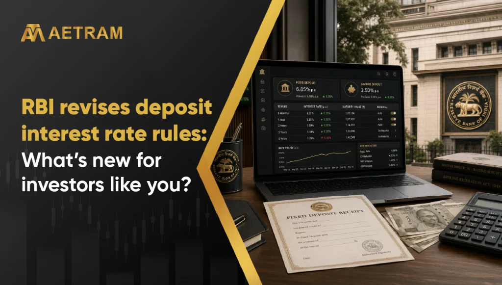 RBI revises deposit interest rate rules What’s new for investors like you